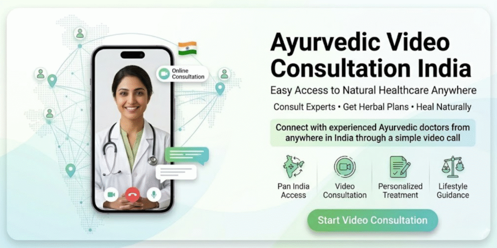 Ayurvedic video consultation India